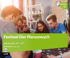 FESTIWAL GIER PLANSZOWYCH 2019 - EMPIK GALERIA ŁÓDZKA