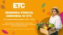 Jesienna dawka zdrowia w ETC!