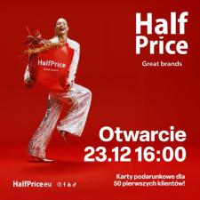Otwarcie HalfPrice w Nowym Rynku – na pierwszych klientów czekają prezenty