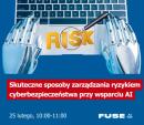 Cyberbezpieczeństwo: Platforma FuseAI wspiera przygotowania do Dyrektywy NIS 2 - bezpłatne webinariu