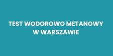 Test Wodorowo-Metanowy Warszawa: SIBO, IMO i Twoje Zdrowie Jelit