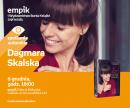 Dagmara Skalska | Empik Galeria Bałtycka