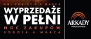 Noc Wyprzedaży w Arkadach Wrocławskich już w piątek – 6 marca!