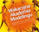 Wakacyjna Akademia Modelingu