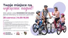 Rowerem do Galerii Świdnickiej. Kilometry zamieniaj w upominki