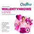 Walentynkowe love w CH Osowa – miłość unosi się w powietrzu