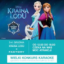 Kraina Lodu od soboty w Factory Wrocław