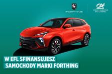 EFL oferuje finansowanie samochodów chińskiej marki Forthing