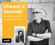 VINCENT V. SEVERSKI - SPOTKANIE AUTORSKIE - ŁÓDŹ